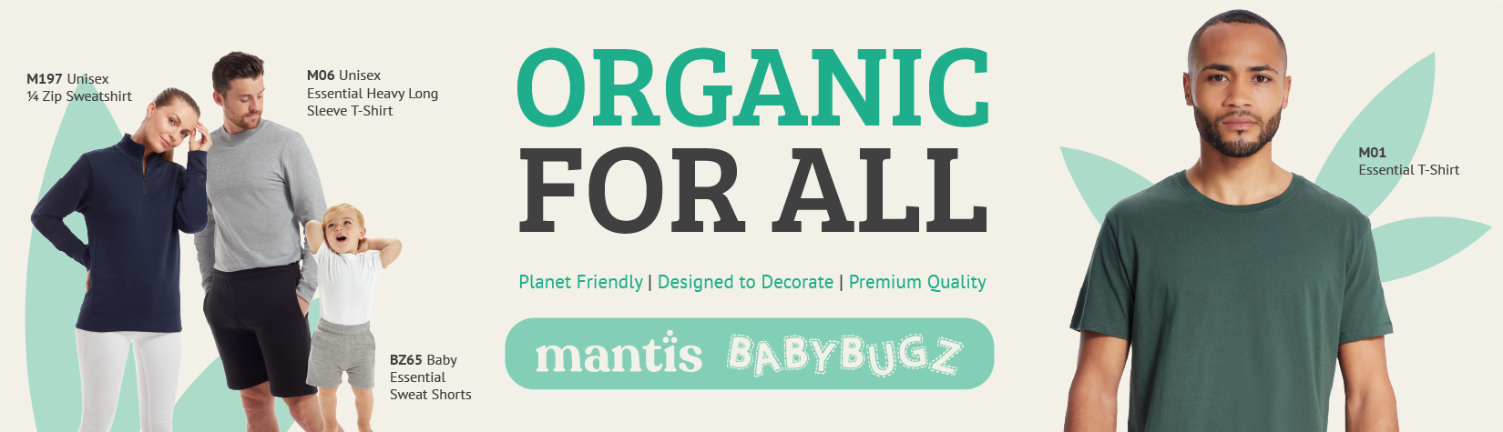 Planet friendly styles from Mantis